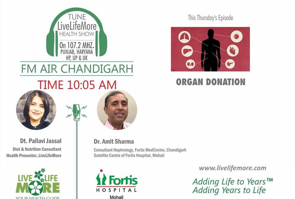 Live Life More Show – Organ Donation with Dr Amit Sharma