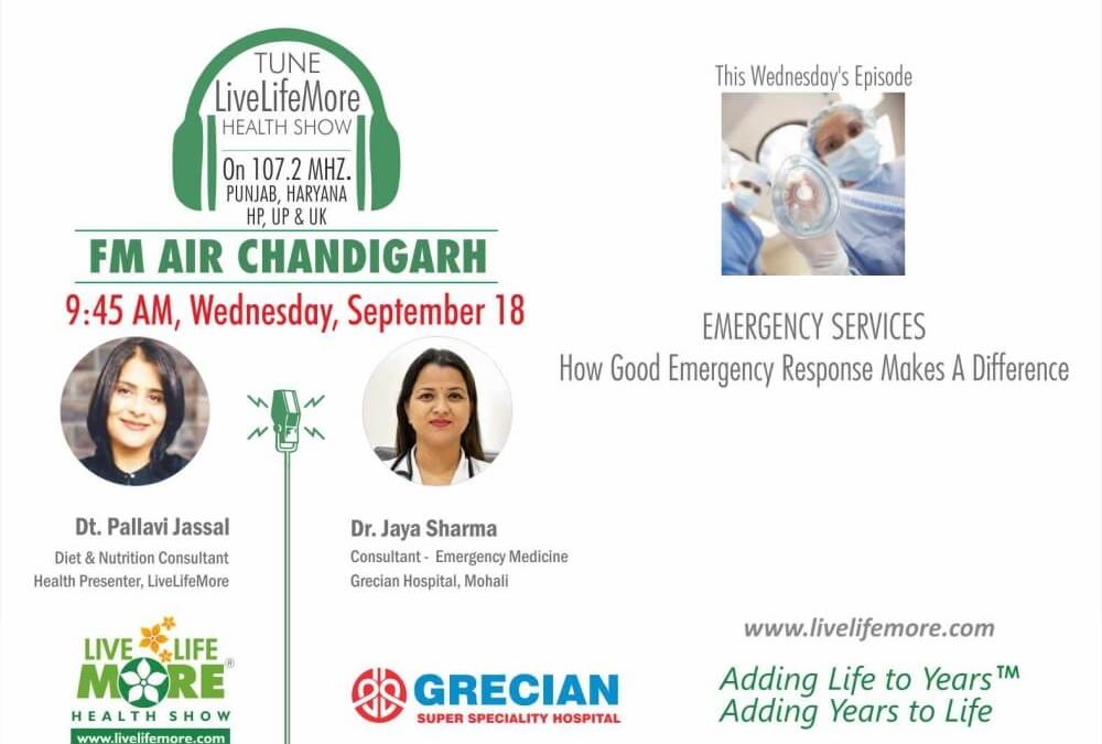 Live Life More Show – Emergency Services – Dr Jaya Sharma