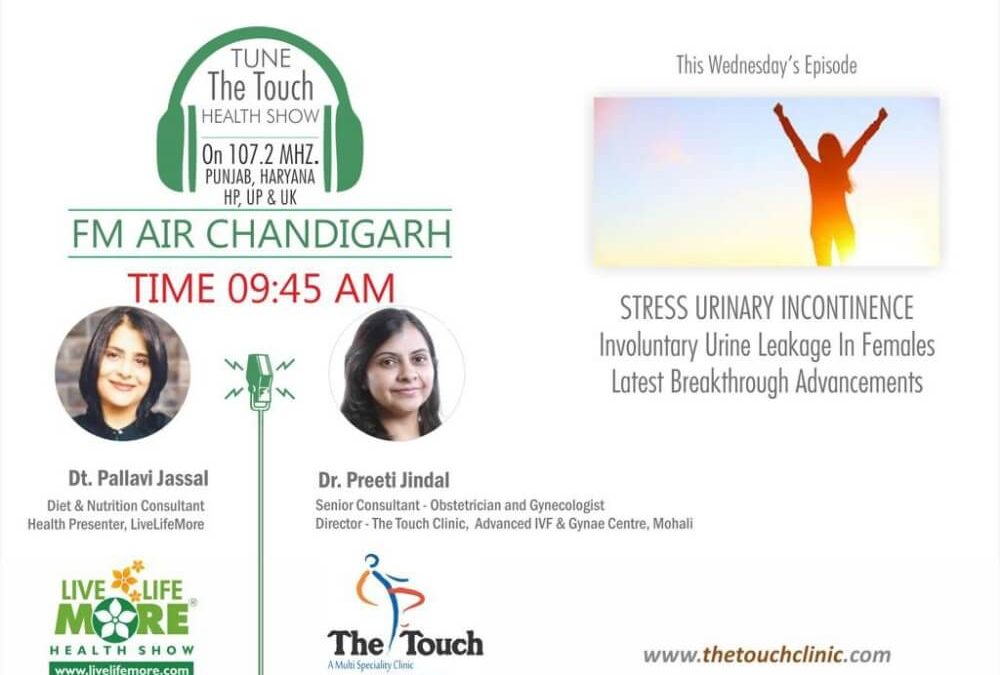Live Life More Show – Stress Urinary Incontinence – Dr Preeti Jindal