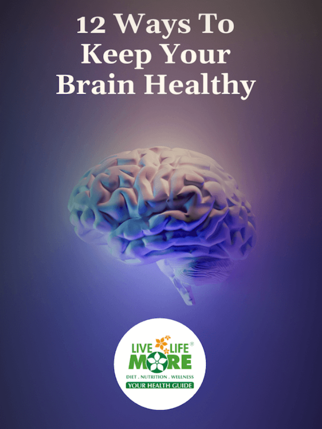 12 Ways To Keep Your Brain Healthy